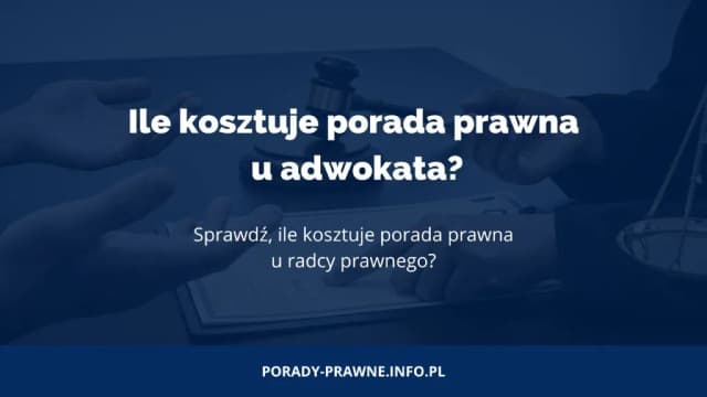 Ile bierze prawnik za poradę? Sprawdź ceny i czynniki wpływające na koszty Ile bierze prawnik za poradę? Sprawdź ceny i czynniki wpływające na koszty