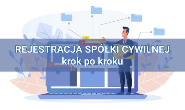 Spółka cywilna krs czy ceidg - co musisz wiedzieć o rejestracji Spółka cywilna krs czy ceidg - co musisz wiedzieć o rejestracji