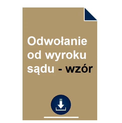 Jak skutecznie odwołać się od wyroku sądu? Krok po kroku Jak skutecznie odwołać się od wyroku sądu? Krok po kroku